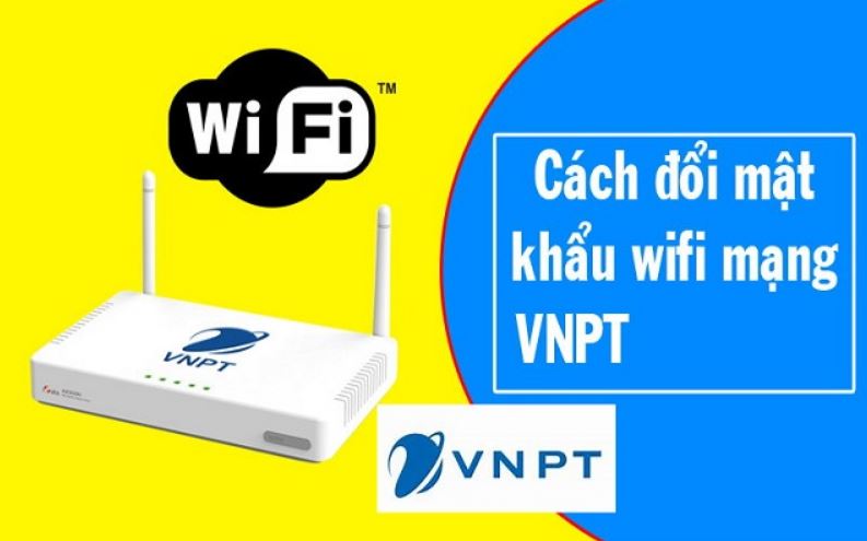 đổi password wifi VNPT