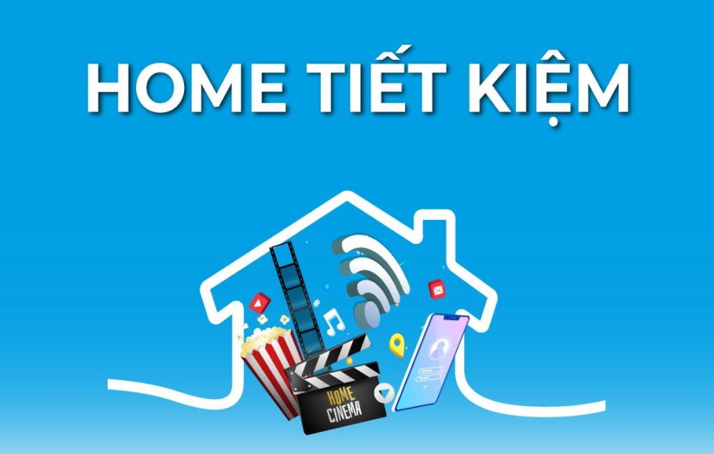 Gói home tiết kiệm